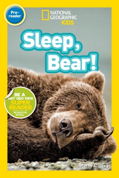 National Geographic Readers: Sleep, Bear! | Alinsky, Shelby