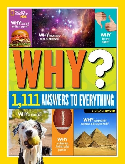 National Geographic Kids Why? | CRISPIN BOYER