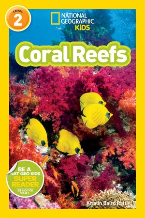 National Geographic Readers - Coral Reefs | RATTINI, KRISTIN