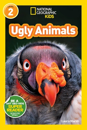 National Geographic Readers - Ugly Animals | MARSH, LAURA