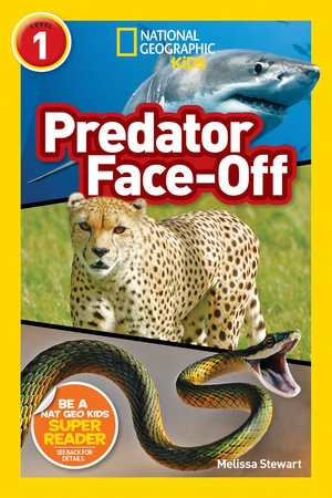 National Geographic Readers - Predator Face-Off | MELISSA STEWART