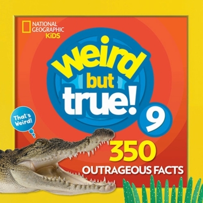 Weird But True 9: Expanded Edition | 