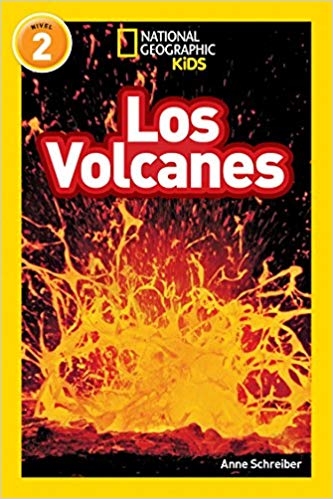 National Geographic Readers - Los Volcanes (L2) | ANNE SCHREIBER