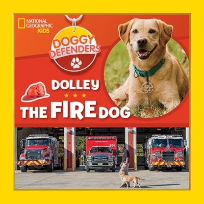 Doggy Defenders: Dolley the Fire Dog | Kids, National