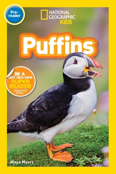 National Geographic Readers: Puffins (PreReader) | Myers, Maya