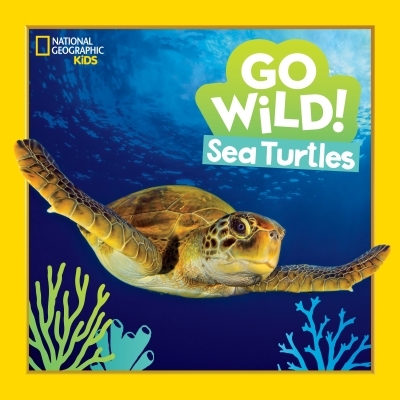Go Wild! Sea Turtles | Esbaum, Jill