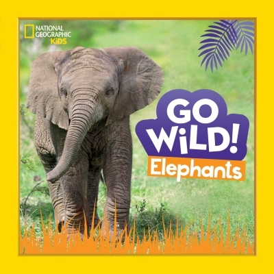 Go Wild! Elephants | Markarian, Margie