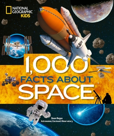 1,000 Facts About Space | Regas, Dean