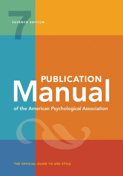 Publication Manual (OFFICIAL) 7th Edition of the American Psychological Association | 