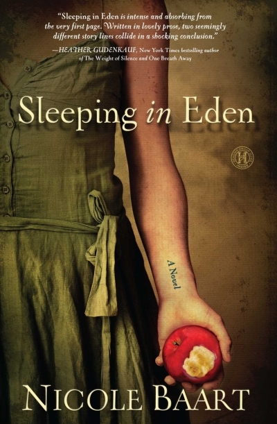 Sleeping in Eden : A Novel | Baart, Nicole
