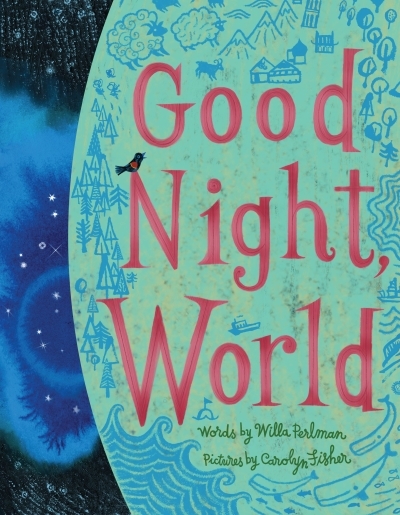 Good Night, World | Perlman, Willa