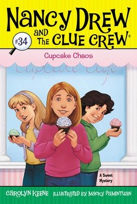 Nancy Drew and the Clue Crew T.34 - Cupcake Chaos | Carolyn Keene | Macky Pamintuan