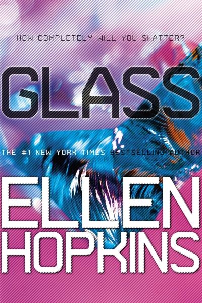 Glass | Hopkins, Ellen