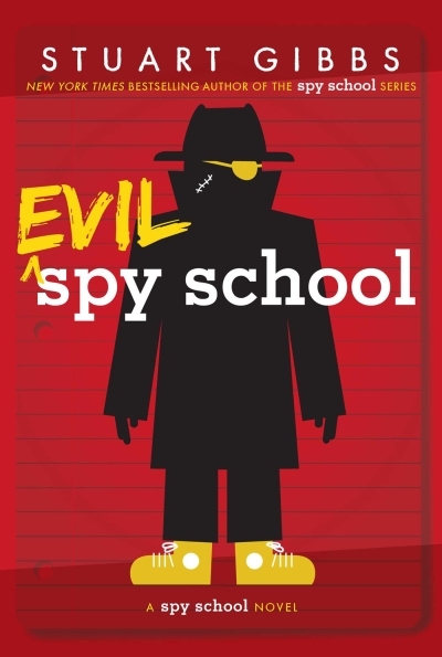 Evil Spy School | Gibbs, Stuart