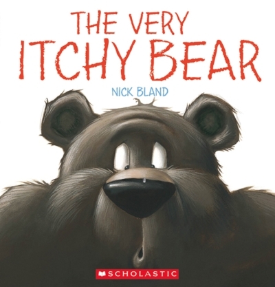 The Very Itchy Bear | Bland, Nick