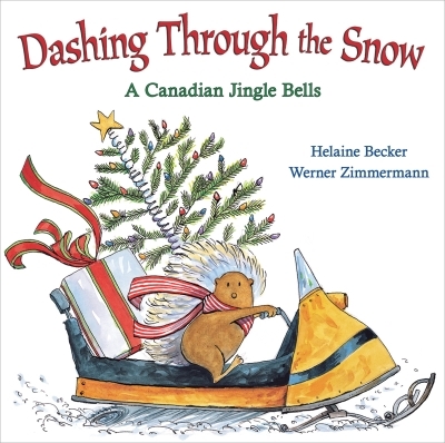 Dashing Through the Snow | Becker, Helaine