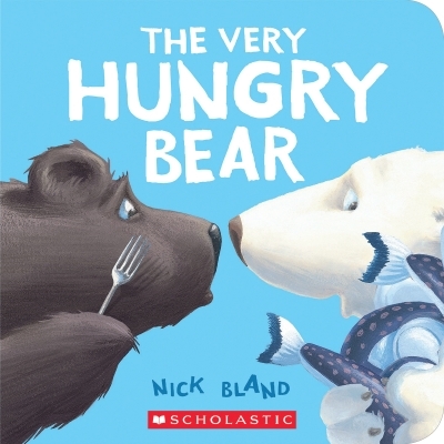The Very Hungry Bear | Bland, Nick
