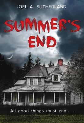 Summer's End  | Joel A Sutherland