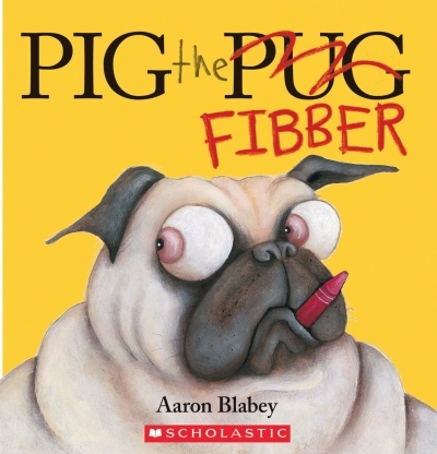 Pig the Fibber | Blabey, Aaron