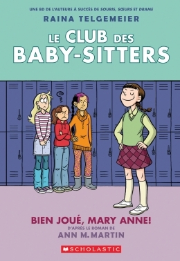 Le club des Baby-Sitters T.03 - Bien Joué, Mary Anne! | Martin, Ann M.