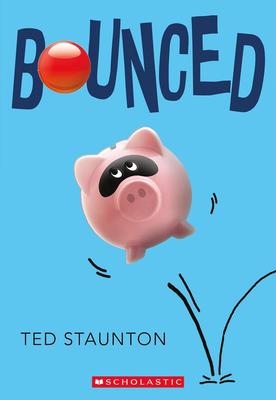 Bounced  | Ted Staunton