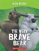 Very Brave Bear (The) | Bland, Nick