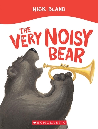 Very Noisy Bear (The) | Bland, Nick