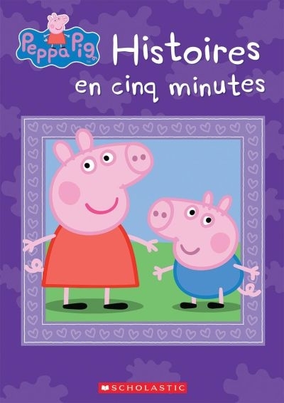 Peppa Pig - Histoires en cinq minutes  | 