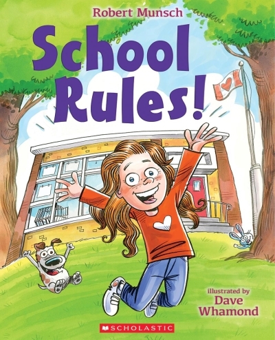 School Rules! | Munsch, Robert