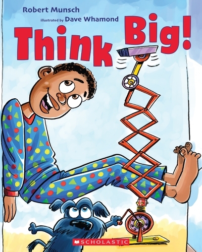 Think Big! | Munsch, Robert