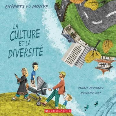 La Culture et la diversité | Marie Murray