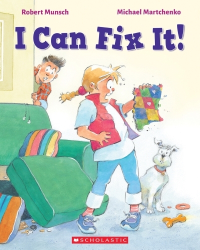 I Can Fix It! | Munsch, Robert
