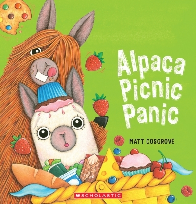 Alpaca Picnic Panic | Cosgrove, Matt (Auteur) | Cosgrove, Matt (Illustrateur)