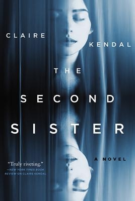 The Second Sister | Kendal, Claire