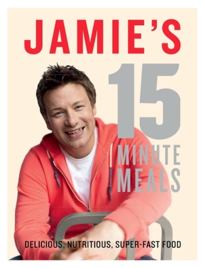 15 Minute Meals | Oliver, Jamie