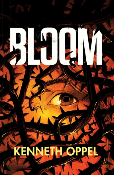 The Bloom Trilogy T.01 - Bloom | Oppel, Kenneth