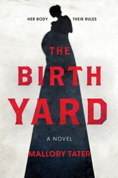 The Birth Yard | Tater, Mallory