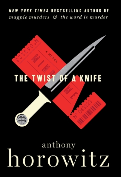 The Twist of a Knife : A Novel | Horowitz, Anthony