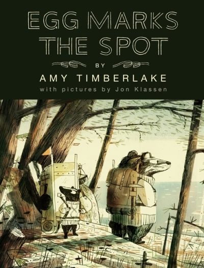 Egg Marks the Spot : Skunk and Badger 2 | Timberlake, Amy