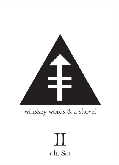 Whiskey Words &amp; a Shovel II | Sin, r.h.