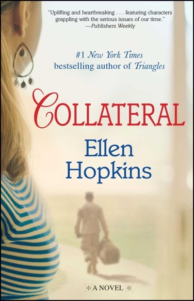 Collateral : A Novel | Hopkins, Ellen