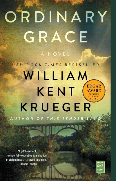 Ordinary Grace : A Novel | Krueger, William Kent