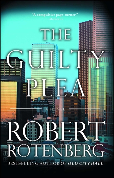 The Guilty Plea | Rotenberg, Robert