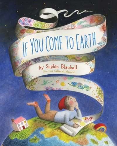 If You Come to Earth | Blackall, Sophie