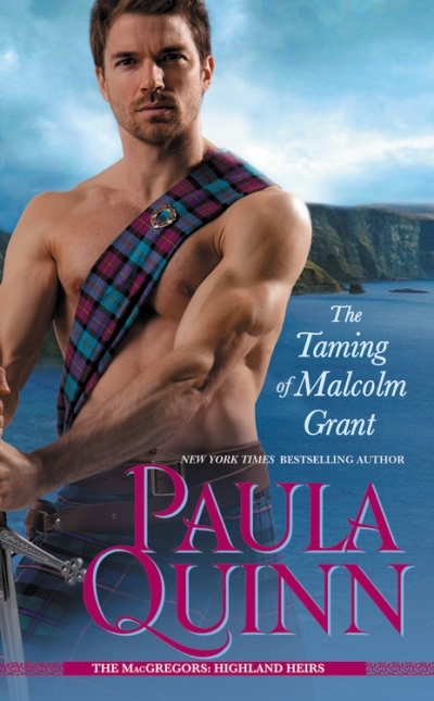Highland Heirs T.05 - The Taming of Malcolm Grant | Quinn, Paula