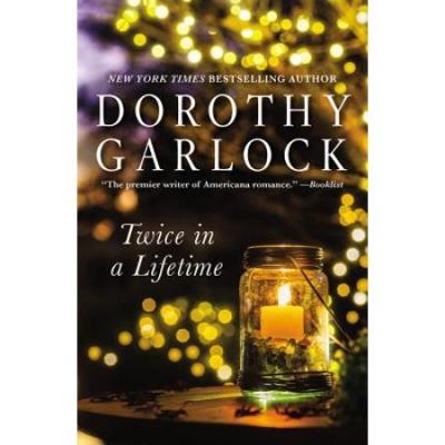 Twice in a Lifetime | Garlock, Dorothy