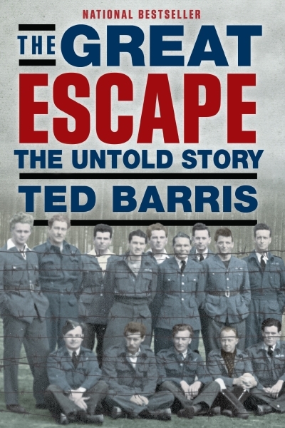 The Great Escape : The Untold Story | Barris, Ted