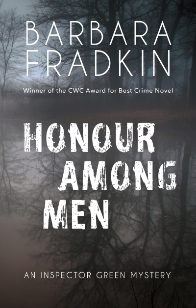 Honour Among Men : An Inspector Green Mystery | Fradkin, Barbara