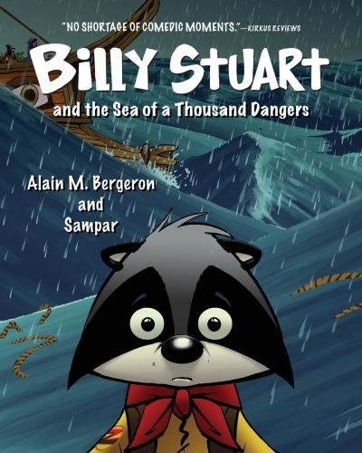 Billy Stuart T.03 - Billy Stuart and the Sea of a Thousand Dangers | Bergeron, Alain M.