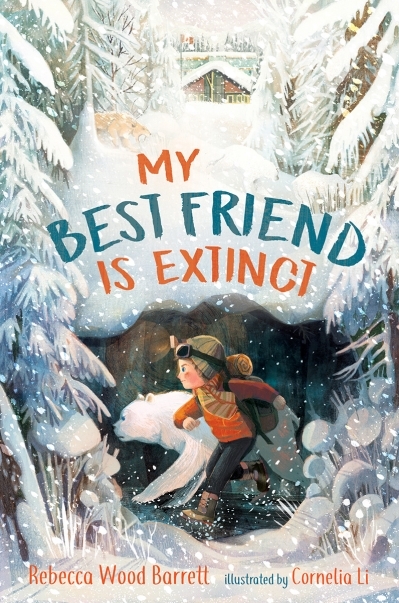 My Best Friend Is Extinct | Wood Barrett, Rebecca